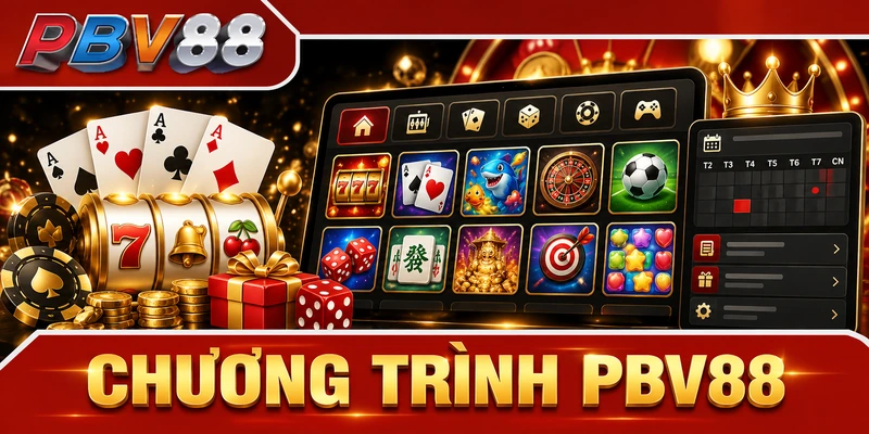 CHƯƠNG TRÌNH PBV88